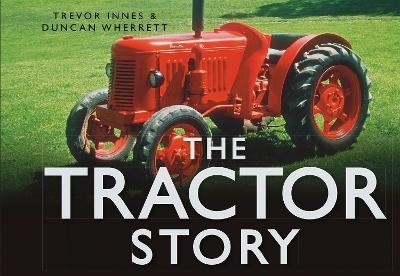 The Tractor Story - Duncan Wherrett