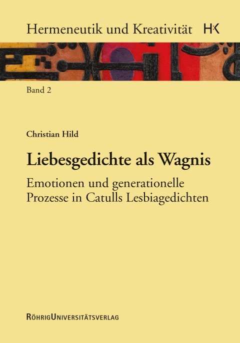 Liebesgedichte als Wagnis - Christian Hild