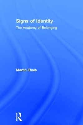 Signs of Identity - Martin Ehala