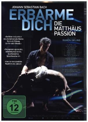 Erbarme Dich - Die Matthäus Passion, 1 DVD (OmU) - 