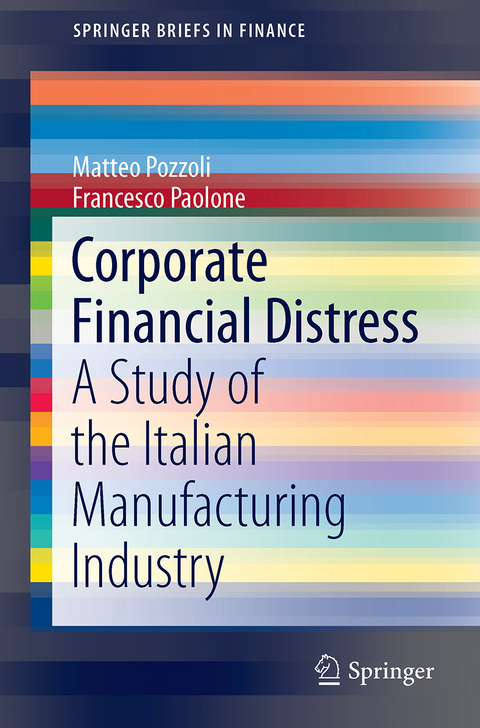 Corporate Financial Distress - Matteo Pozzoli, Francesco Paolone