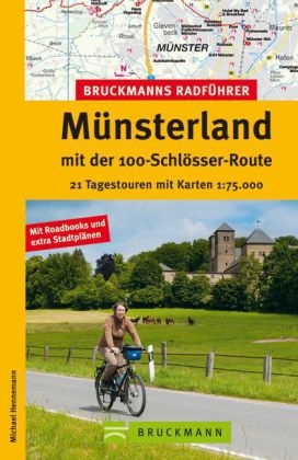 Bruckmanns Radführer Münsterland mit der 100-Schlösser-Route - Michael Hennemann