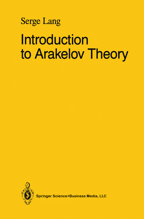 Introduction to Arakelov Theory - Serge Lang
