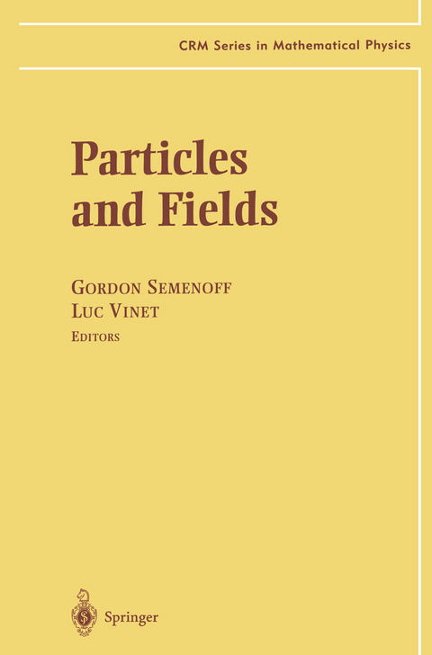 Particles and Fields - 