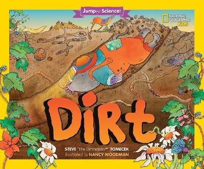 Jump Into Science: Dirt - Steve Tomecek,  National Geographic Kids