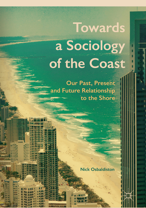 Towards a Sociology of the Coast - Nick Osbaldiston