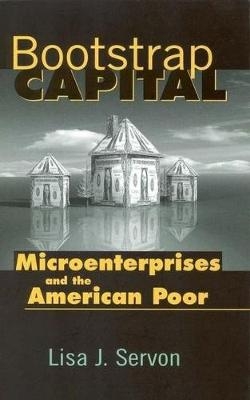 Bootstrap Capital - Lisa J. Servon