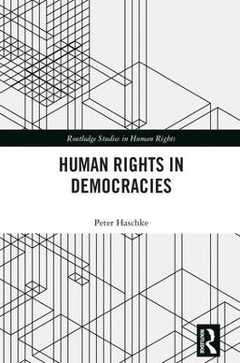 Human Rights in Democracies - Peter Haschke