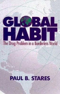 Global Habit - Paul B. Stares