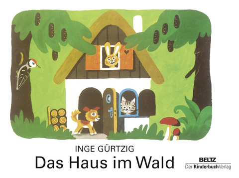 Das Haus im Wald - Inge Gürtzig