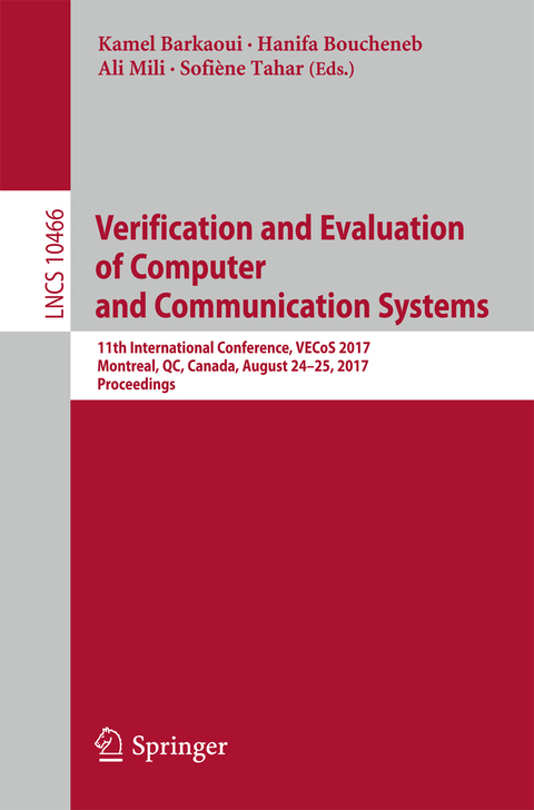 Verification and Evaluation of Computer and Communication Systems - 