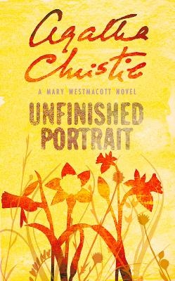 Unfinished Portrait - Agatha Christie