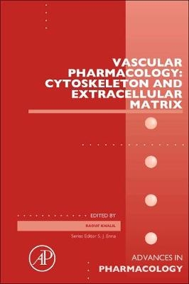 Vascular Pharmacology: Cytoskeleton and Extracellular Matrix - 
