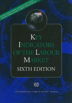 Key indicators of the labour market (KILM) -  International Labour Office