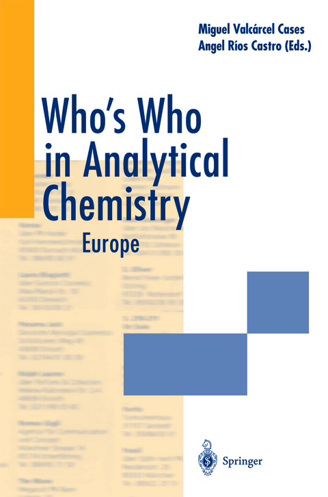Who’s Who in Analytical Chemistry - Miguel Valcarcel Cases, Angel Ríos Castro