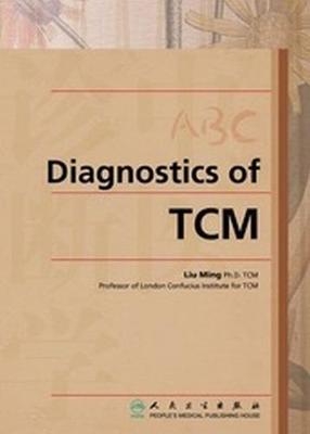 ABC Diagnostics Of TCM - Liu Ming