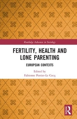 Fertility, Health and Lone Parenting - 