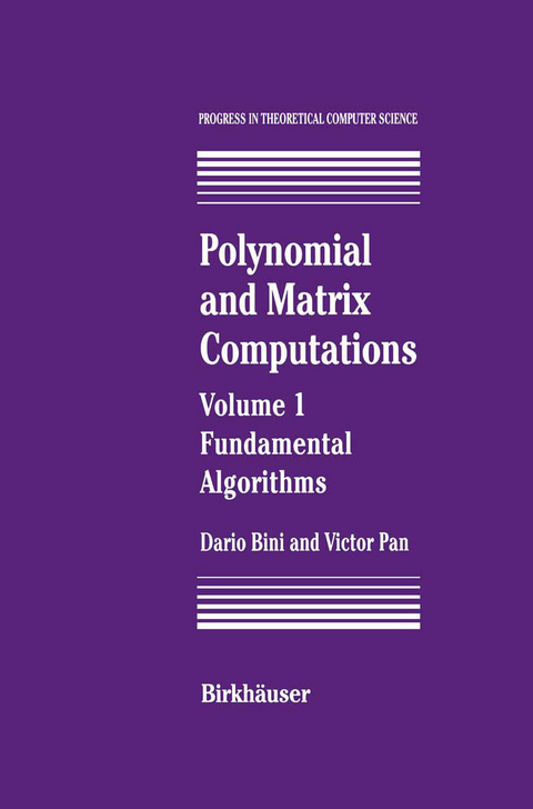 Polynomial and Matrix Computations - Dario Bini, Victor Y. Pan