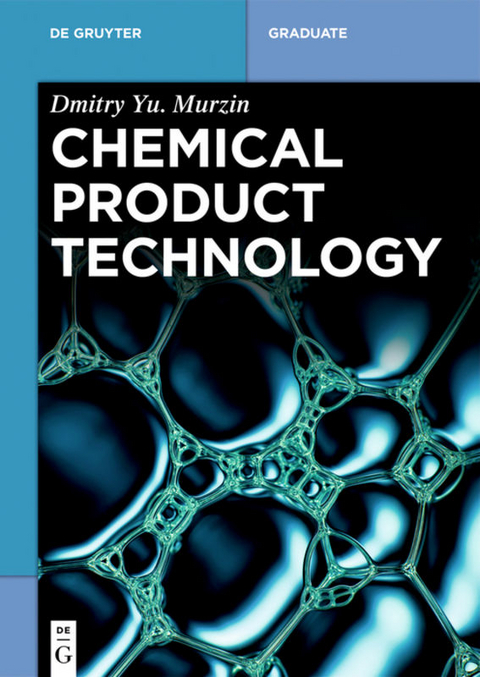 Chemical Product Technology - Dmitry Yu. Murzin