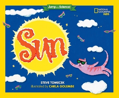 Jump Into Science: Sun - Steve Tomecek,  National Geographic Kids