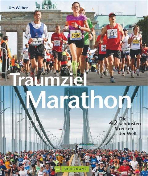 Traumziel Marathon - Urs Weber