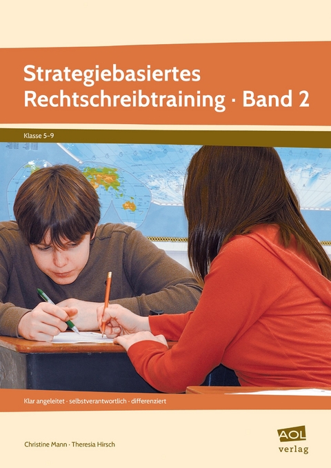 Strategiebasiertes Rechtschreibtraining Band 2 - Christine Mann, Theresia Hirsch