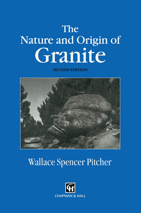 The Nature and Origin of Granite - W.S. Pitcher