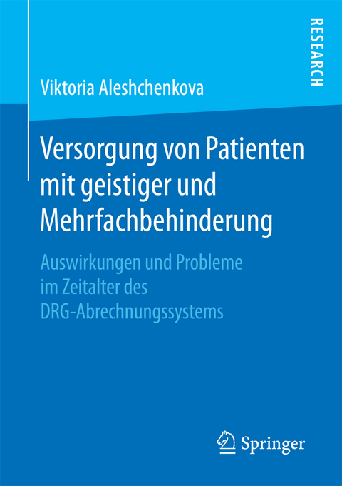 Versorgung von Patienten mit geistiger und Mehrfachbehinderung - Viktoria Aleshchenkova