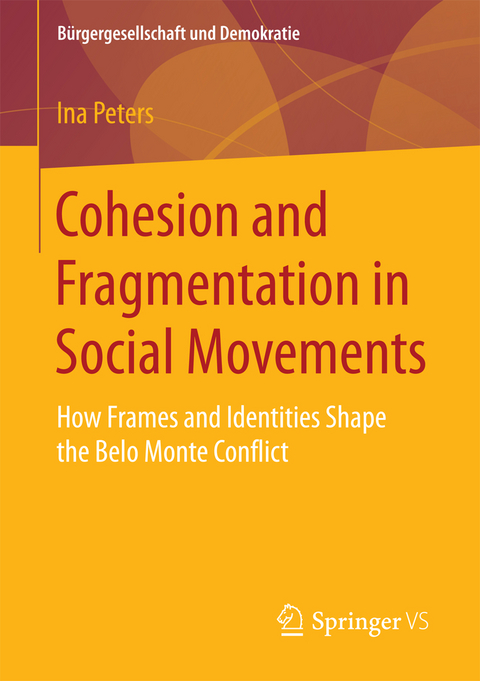 Cohesion and Fragmentation in Social Movements - Ina Peters