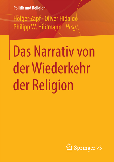 Das Narrativ von der Wiederkehr der Religion - 