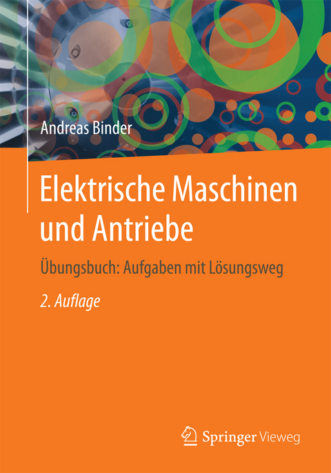 Elektrische Maschinen und Antriebe - Andreas Binder