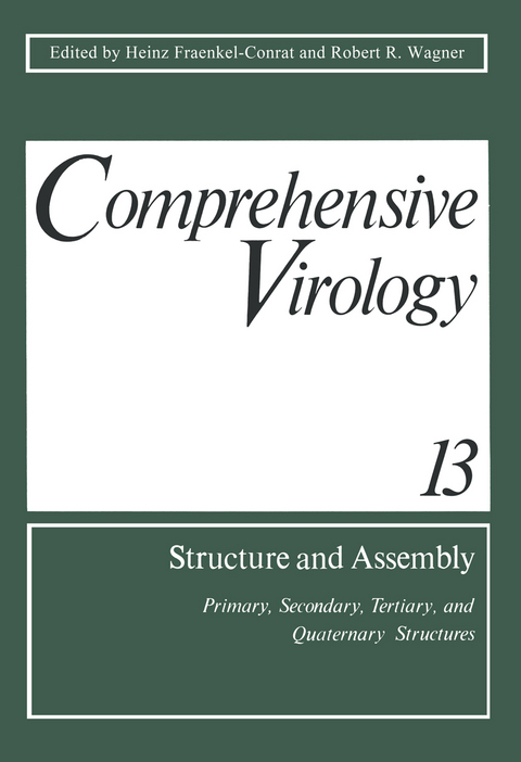 Comprehensive Virology Volume 13: Structure and Assembly - 