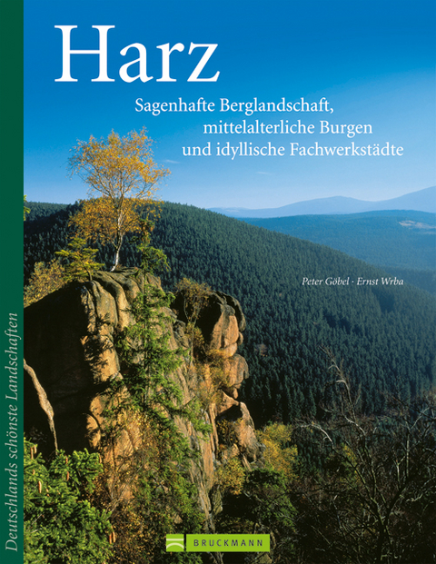 Harz - Peter Göbel, Ernst Wrba