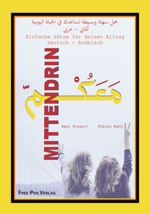 Mittendrin - Chirin Kanj, Amal Alwasti