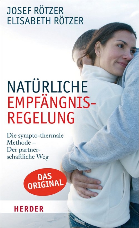 Natürliche Empfängnisregelung - Josef Rötzer, Elisabeth Rötzer