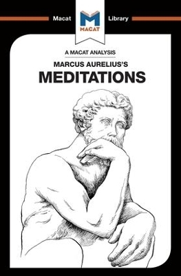 An Analysis of Marcus Aurelius's Meditations - James Orr