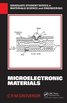 Microelectronic Materials - C.R.M. Grovenor