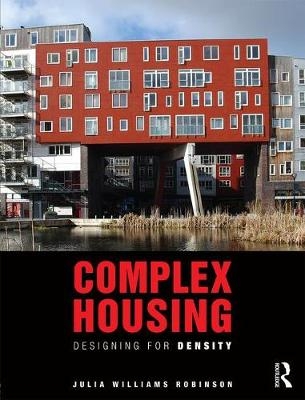 Complex Housing - Julia Williams Robinson