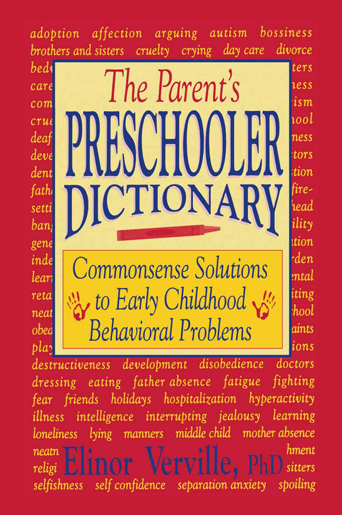 The Parent’s Preschooler Dictionary - Elinor Verville