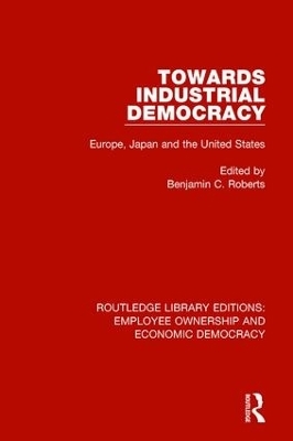 Towards Industrial Democracy - 