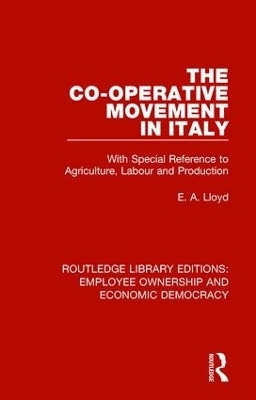 The Co-operative Movement in Italy - E. A. Lloyd