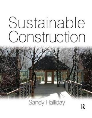 Sustainable Construction - Sandy Halliday