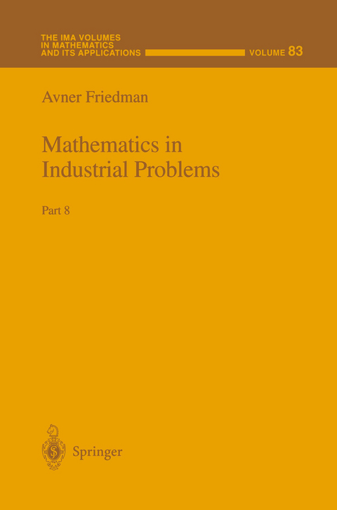 Mathematics in Industrial Problems - Avner Friedman