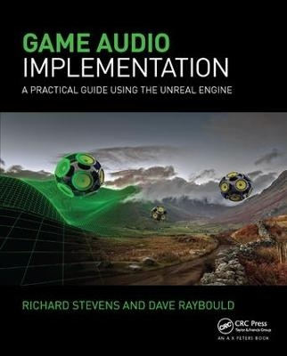 Game Audio Implementation - Richard Stevens, Dave Raybould