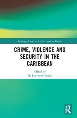 Crime, Violence and Security in the Caribbean - 