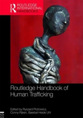 Routledge Handbook of Human Trafficking - 