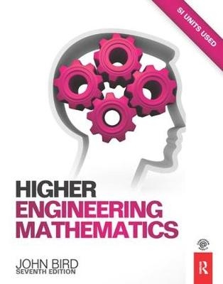 Higher Engineering Mathematics, 7th ed - John Bird