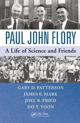Paul John Flory - Gary D. Patterson, James E. Mark, Joel Fried, Do Yoon