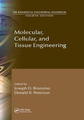 Molecular, Cellular, and Tissue Engineering - Joseph D. Bronzino, Donald R. Peterson