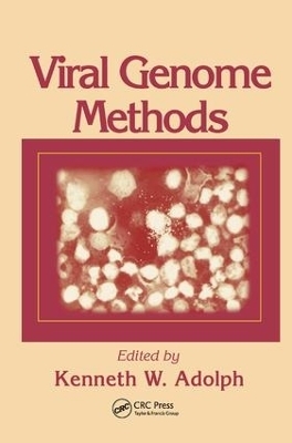 Viral Genome Methods - Kenneth W. Adolph